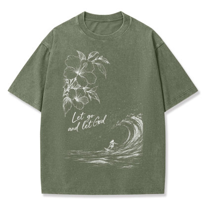 Let Go And Let God Christian Washed T-Shirt