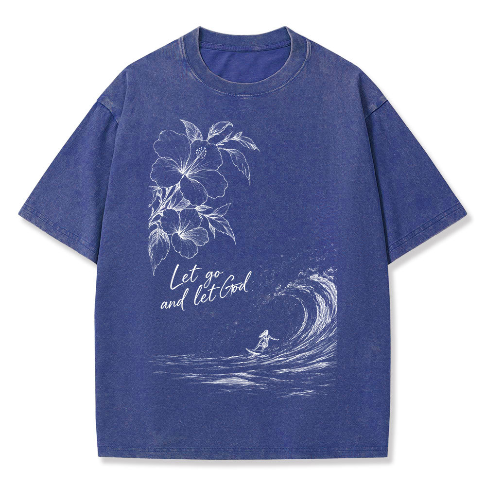 Let Go And Let God Christian Washed T-Shirt