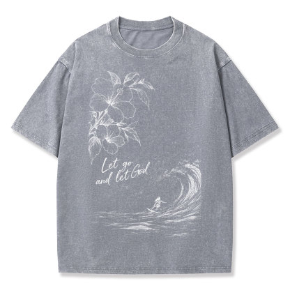 Let Go And Let God Christian Washed T-Shirt