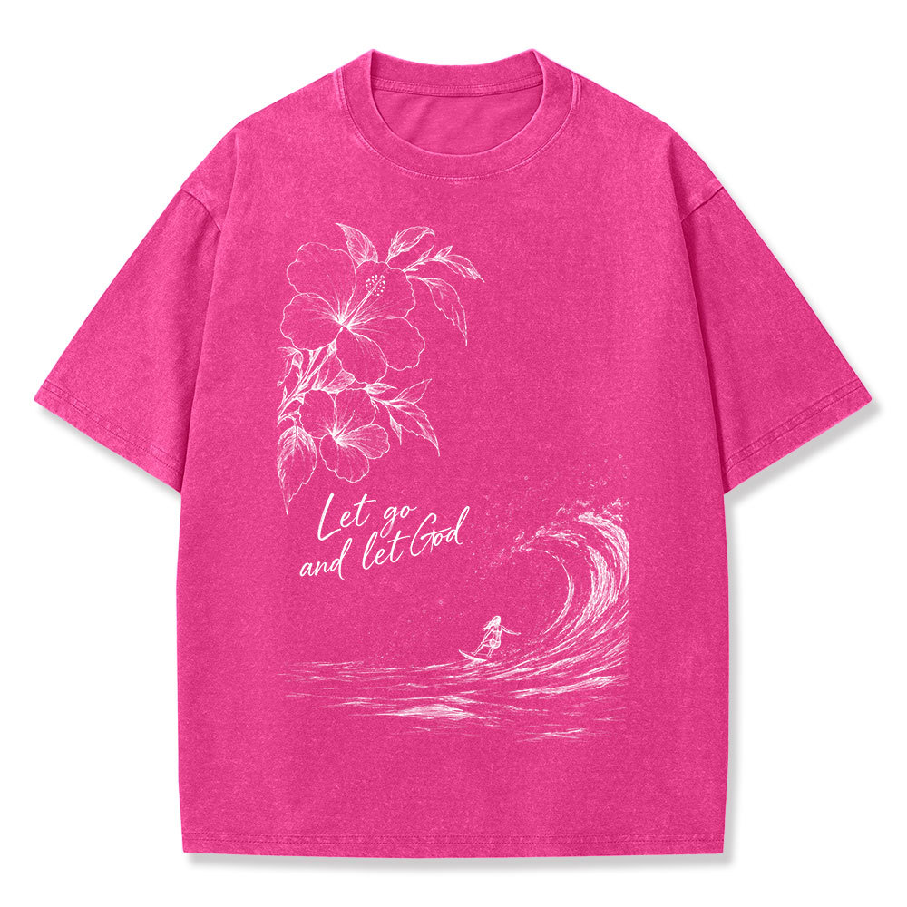 Let Go And Let God Christian Washed T-Shirt