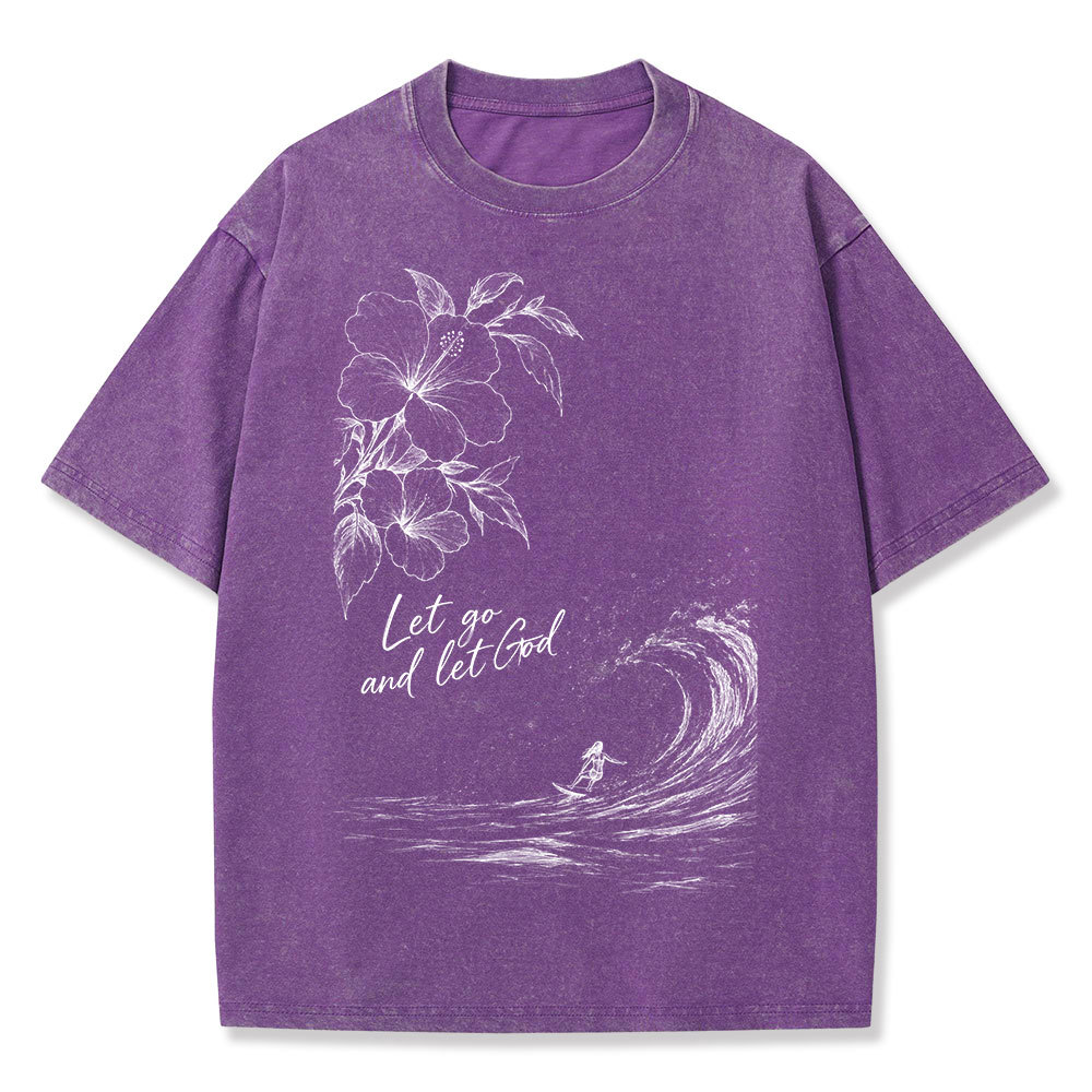 Let Go And Let God Christian Washed T-Shirt
