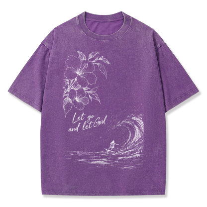 Let Go And Let God Christian Washed T-Shirt