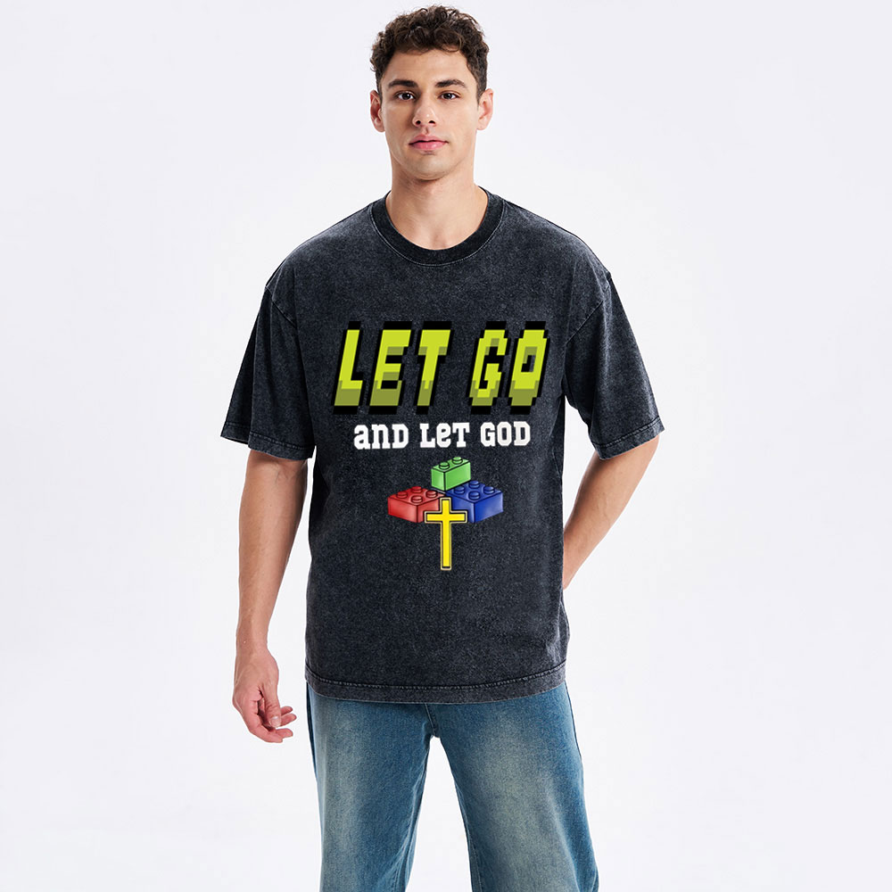 Let Go And Let God Christian Washed T-Shirt