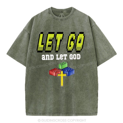 Let Go And Let God Christian Washed T-Shirt