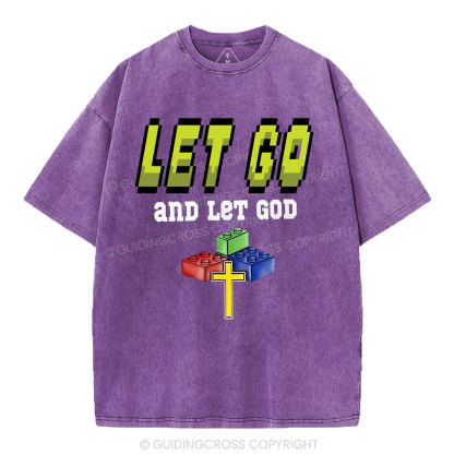 Let Go And Let God Christian Washed T-Shirt