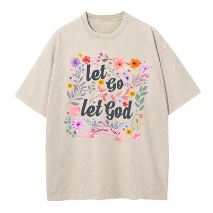 Let Go Let God Christian Washed T-Shirt