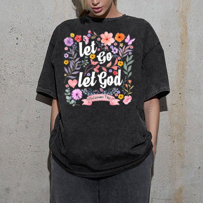 Let Go Let God Christian Washed T-Shirt