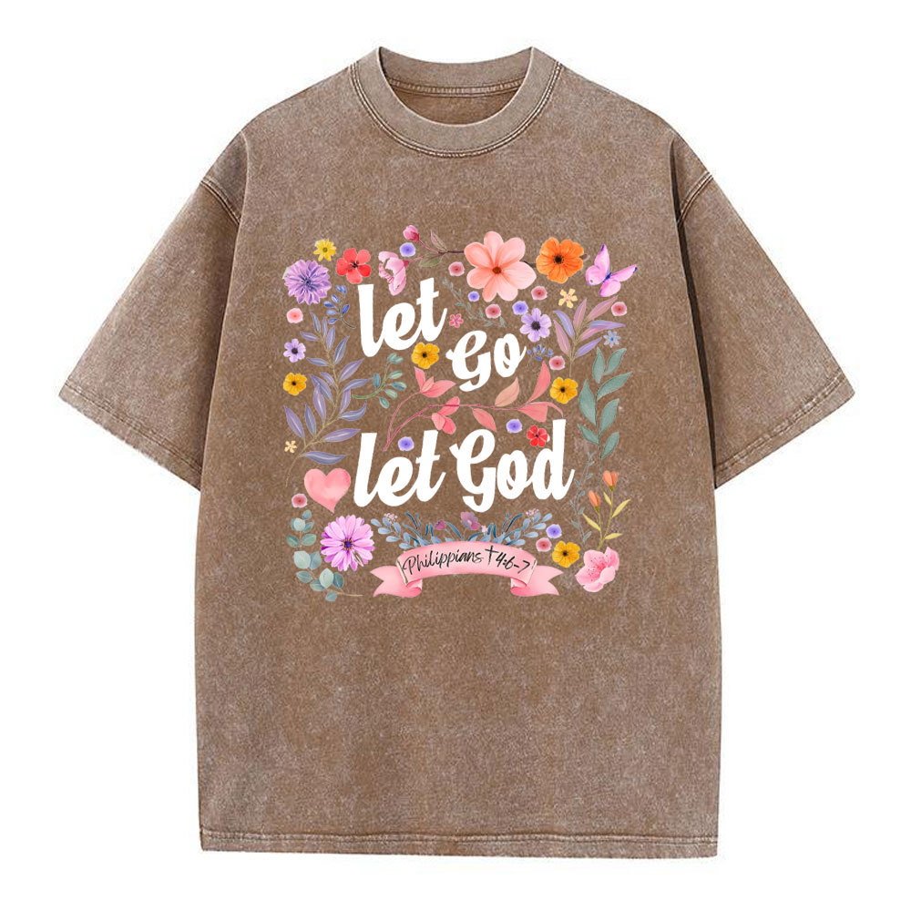 Let Go Let God Christian Washed T-Shirt