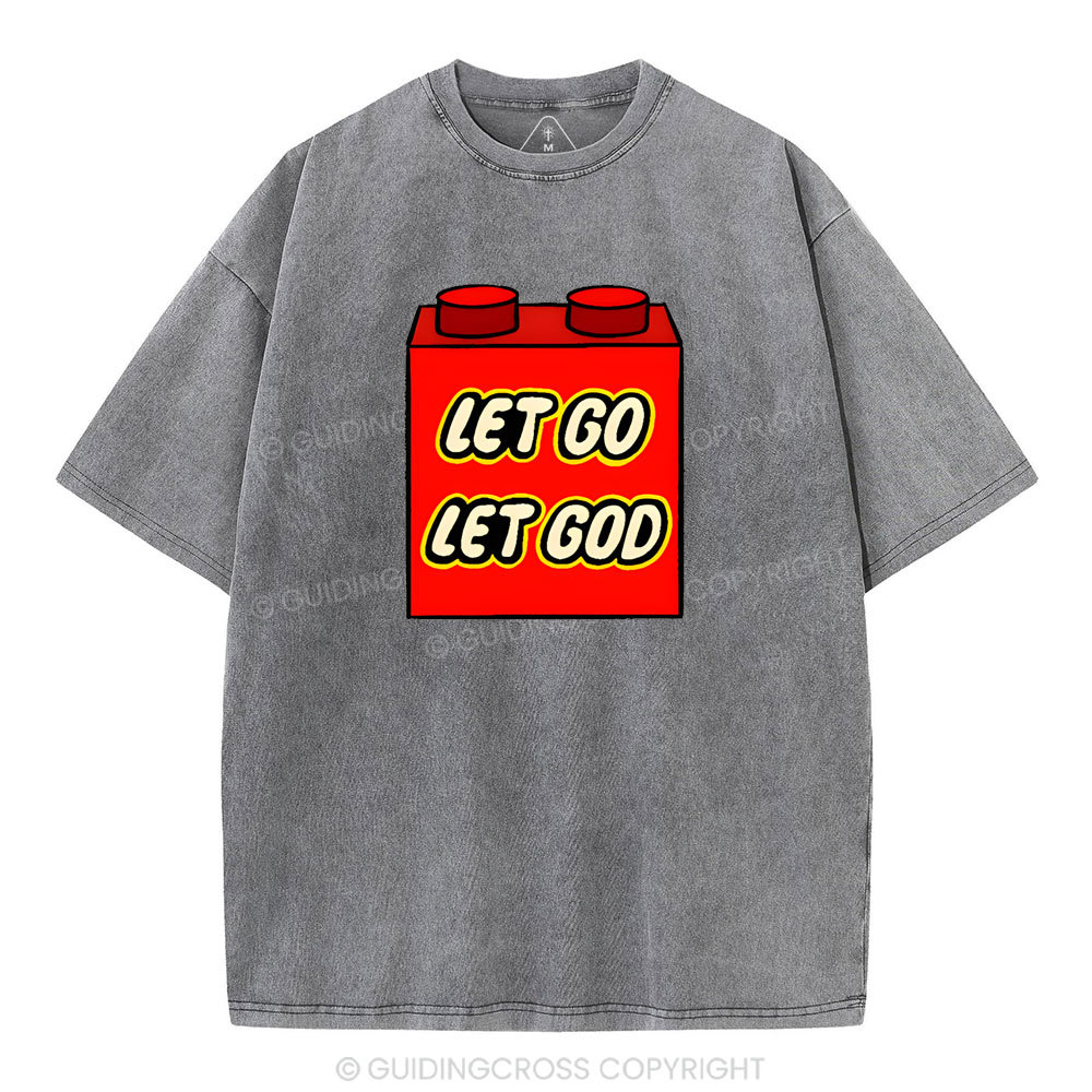 Let Go Let God Christian Washed T-Shirt