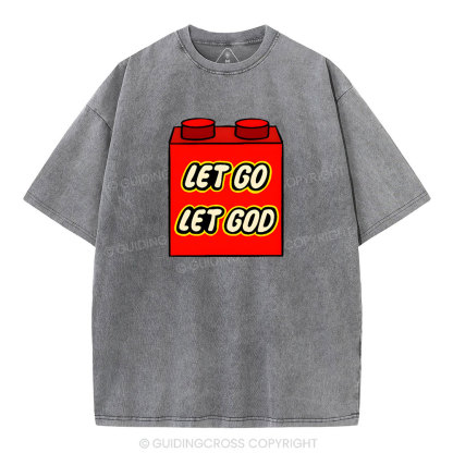 Let Go Let God Christian Washed T-Shirt