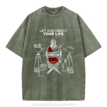 Let God Direct Your Life Christian Washed T-Shirt