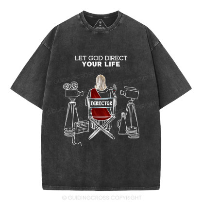 Let God Direct Your Life Christian Washed T-Shirt