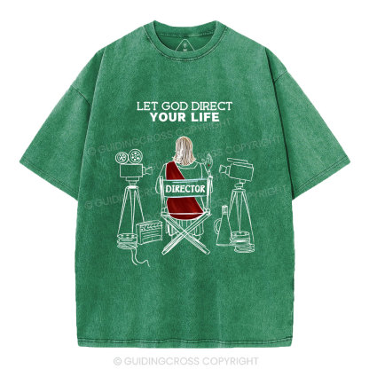 Let God Direct Your Life Christian Washed T-Shirt