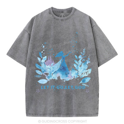 Let It Go Let God Christian Washed T-Shirt