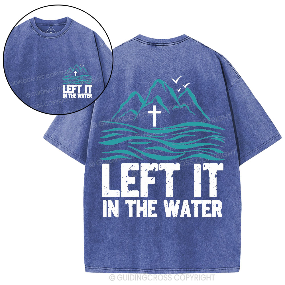 Let It In The Water Christian Washed T-Shirt
