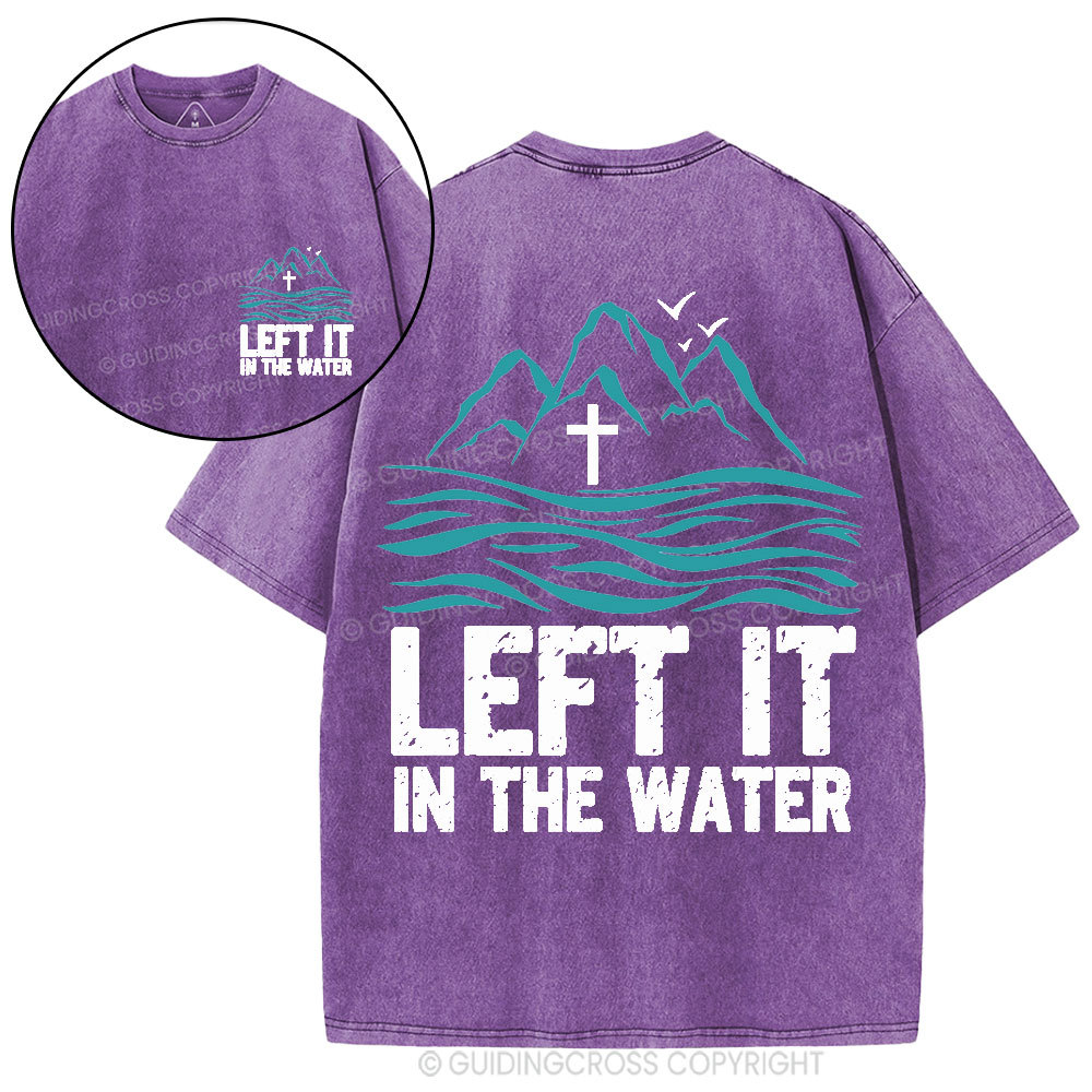 Let It In The Water Christian Washed T-Shirt