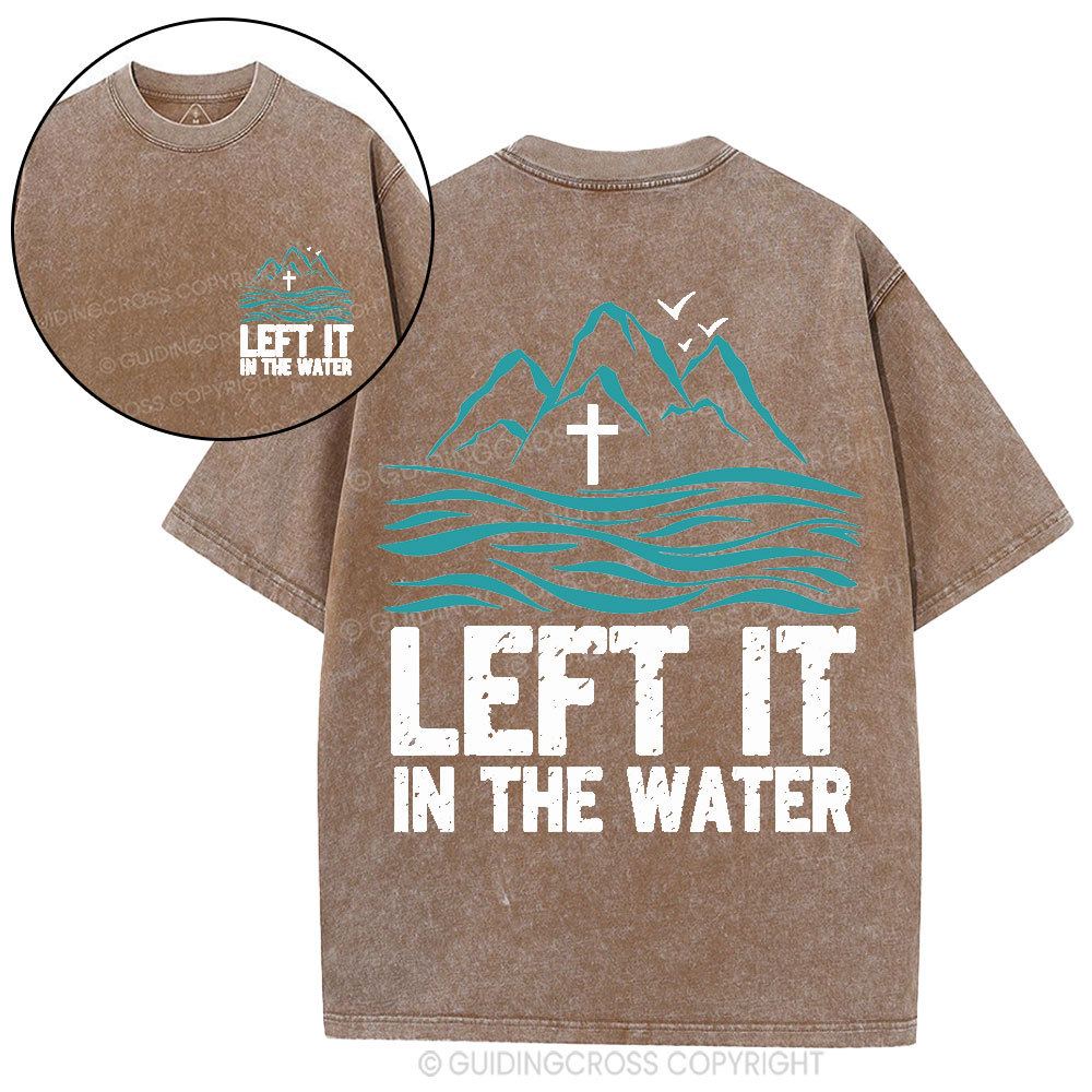 Let It In The Water Christian Washed T-Shirt