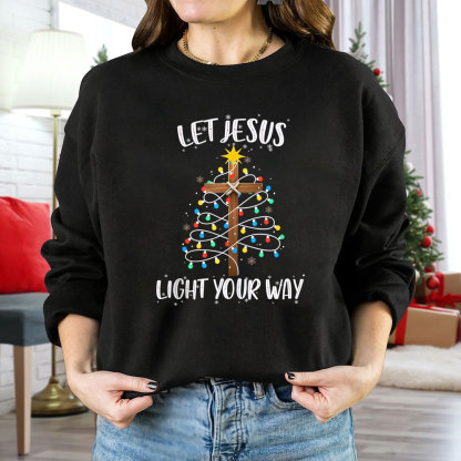 Let Jesus Light Your Way Christian Christmas Sweatshirt