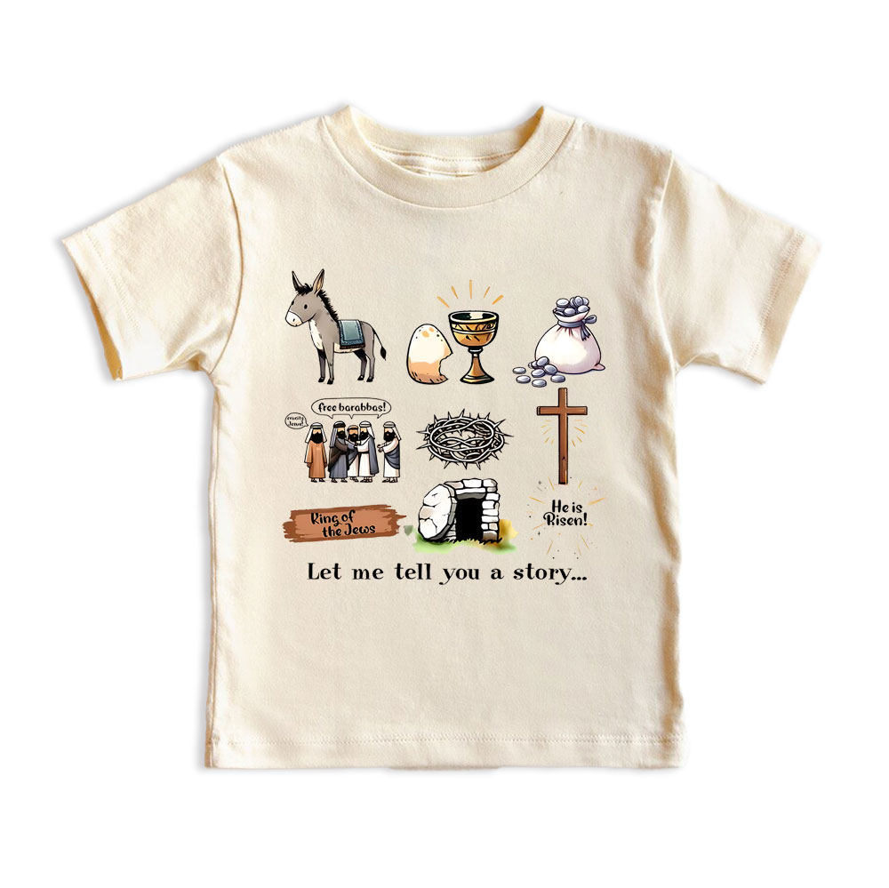 Let Me Tell You A Story Christian Kid T-Shirt