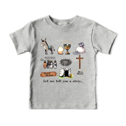 Let Me Tell You A Story Christian Kid T-Shirt