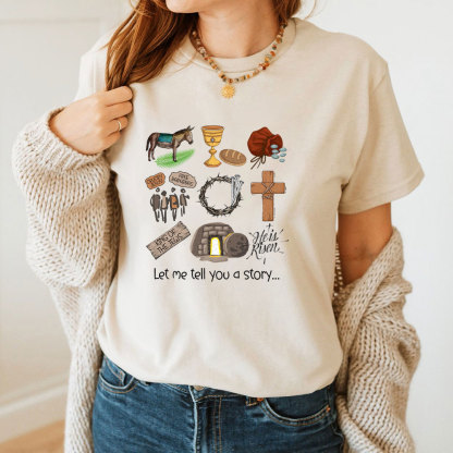 Let Me Tell You A Story Christian T-Shirt