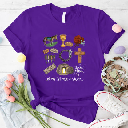 Let Me Tell You A Story Christian T-Shirt