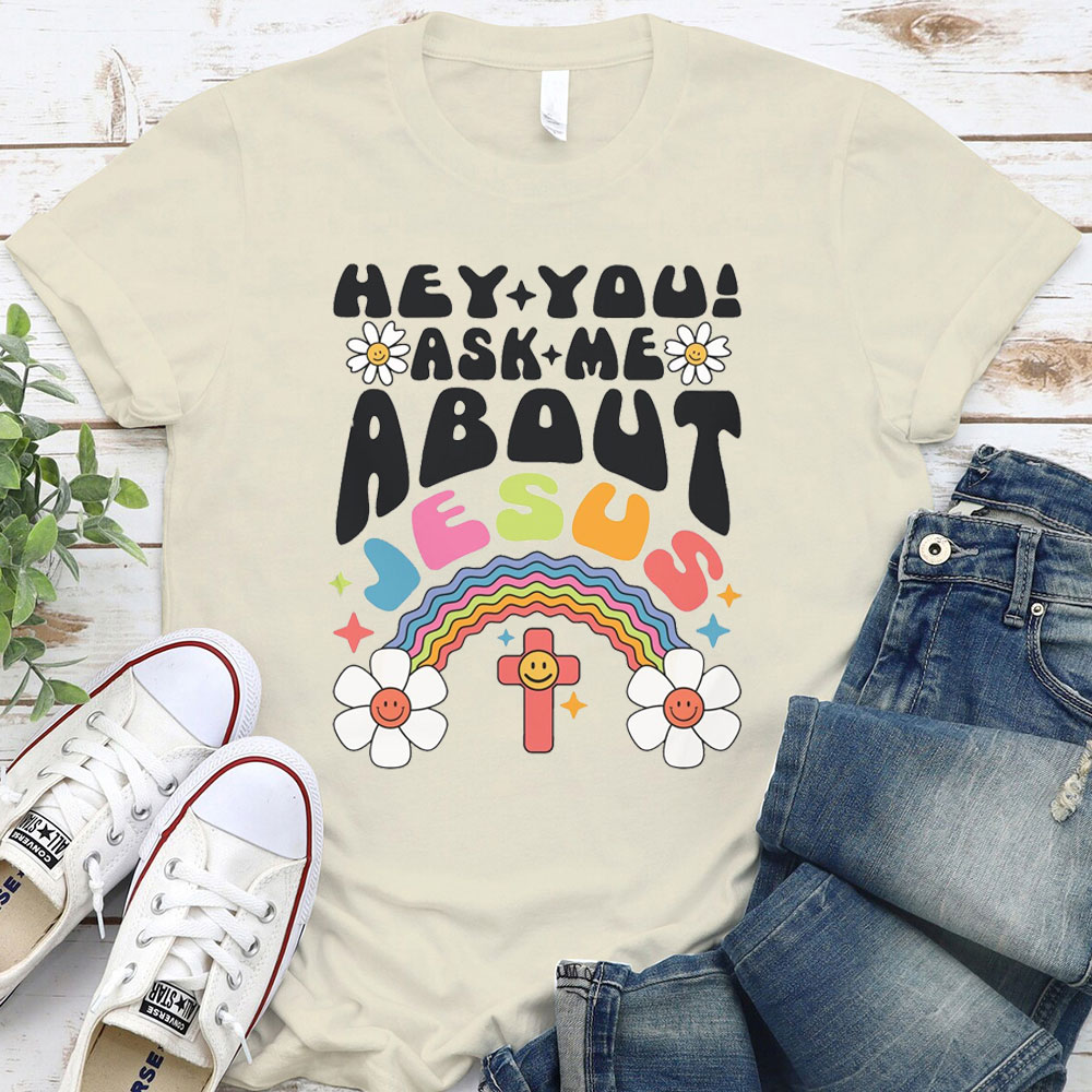 Let Me Tell You About Jesus Christian T-Shirt