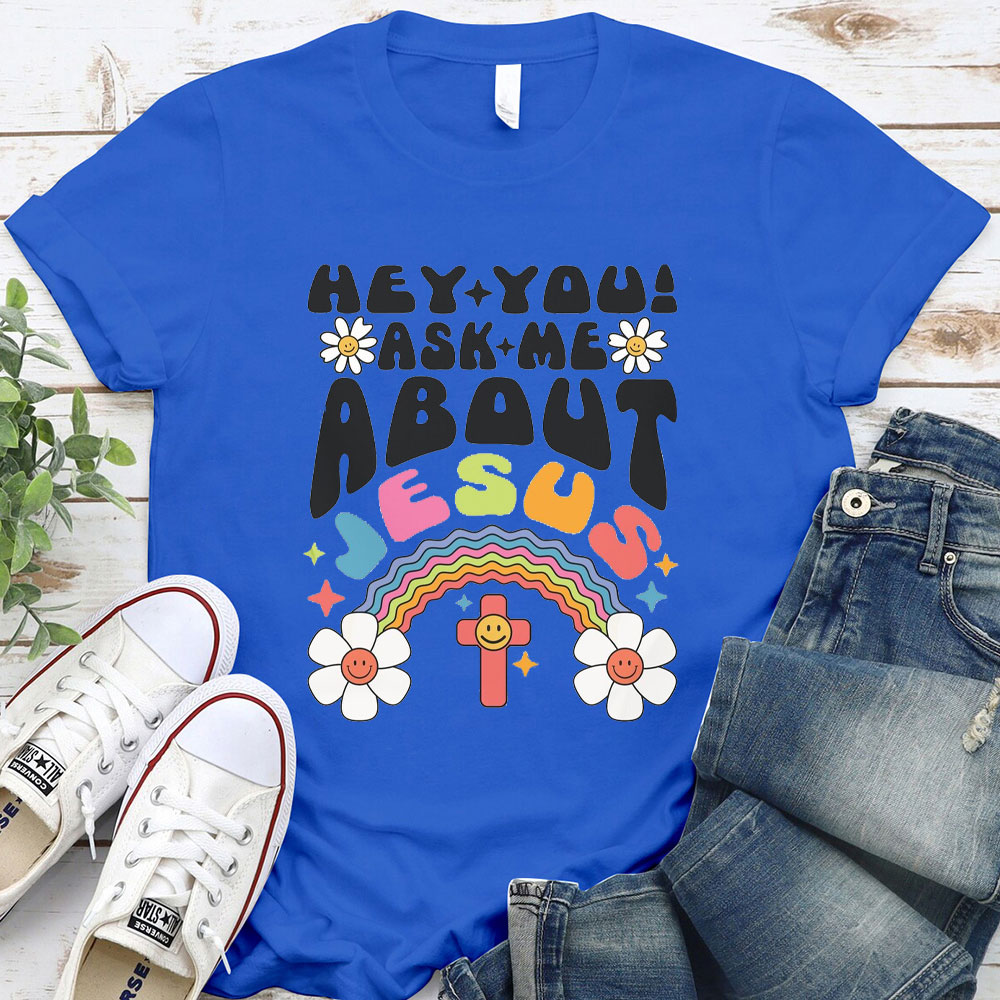 Let Me Tell You About Jesus Christian T-Shirt