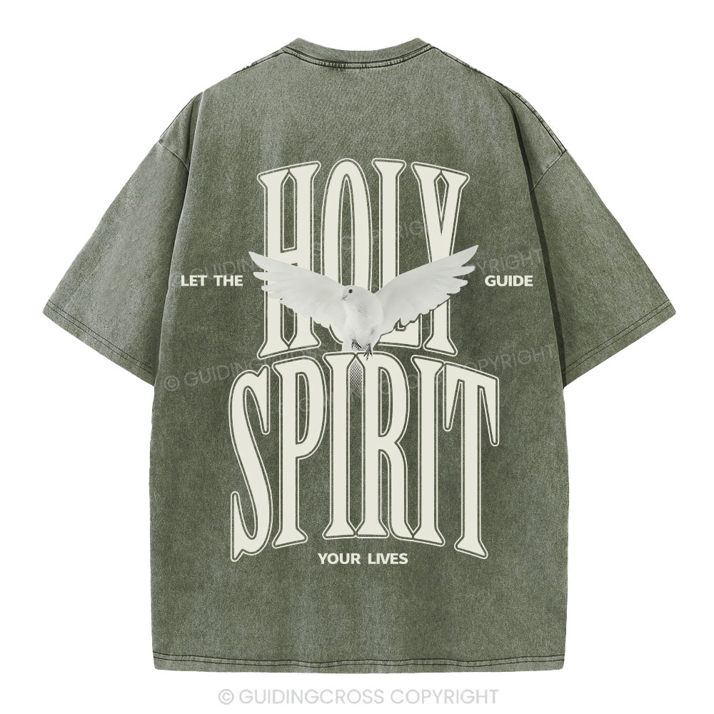 Let The Holy Spirit Guide Your Lives Christian T-Shirt