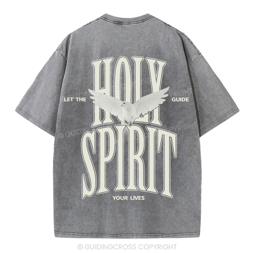Let The Holy Spirit Guide Your Lives Christian T-Shirt