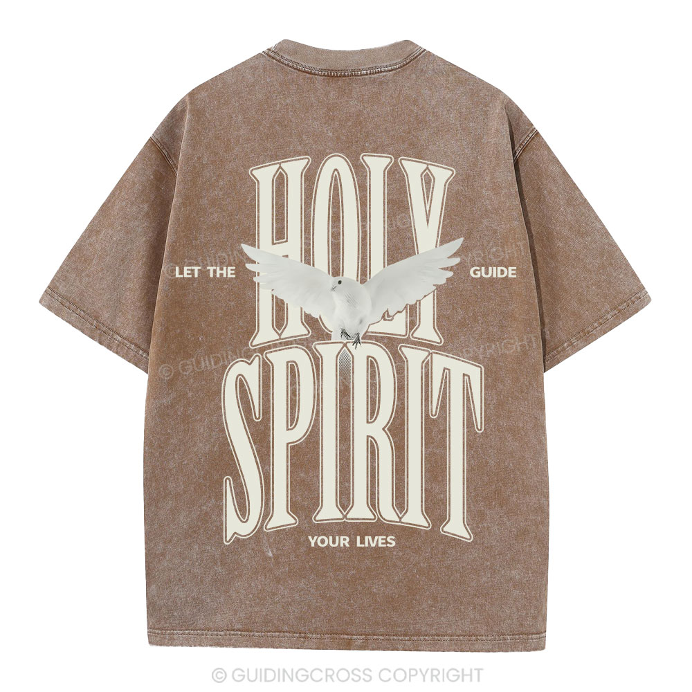 Let The Holy Spirit Guide Your Lives Christian T-Shirt