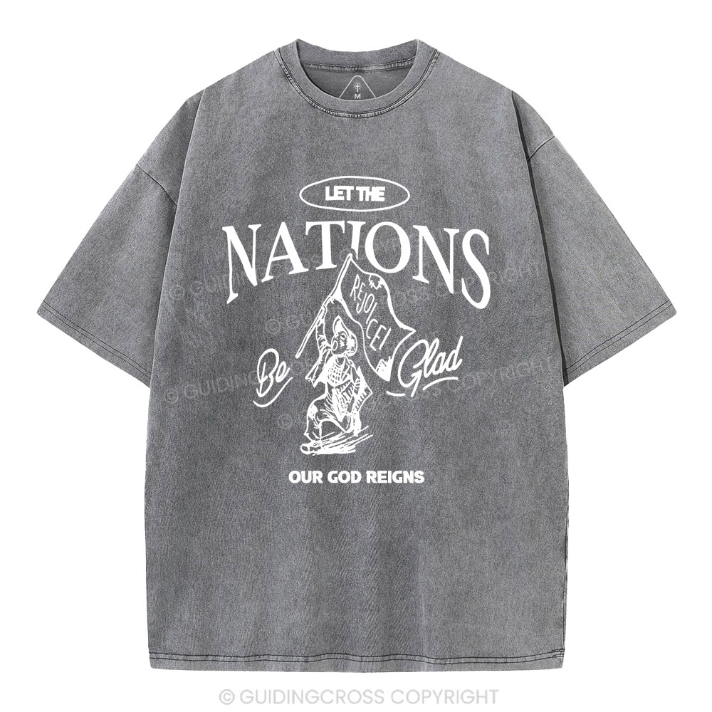 Let The Nation Rejoice Christian Washed T-Shirt