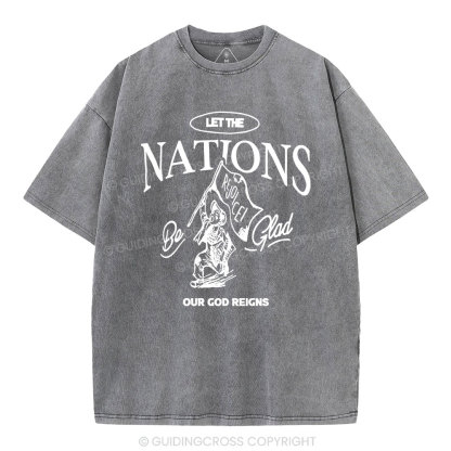 Let The Nation Rejoice Christian Washed T-Shirt