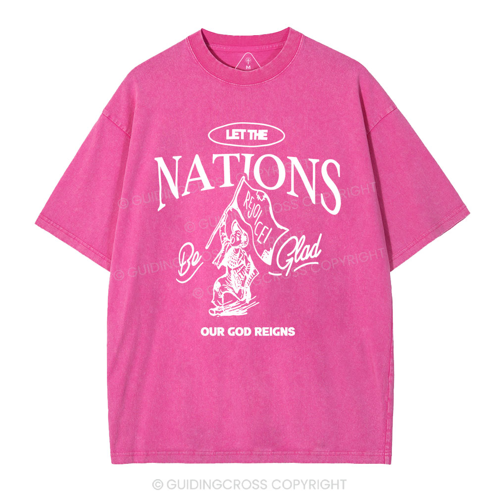 Let The Nation Rejoice Christian Washed T-Shirt