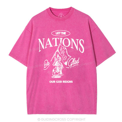 Let The Nation Rejoice Christian Washed T-Shirt