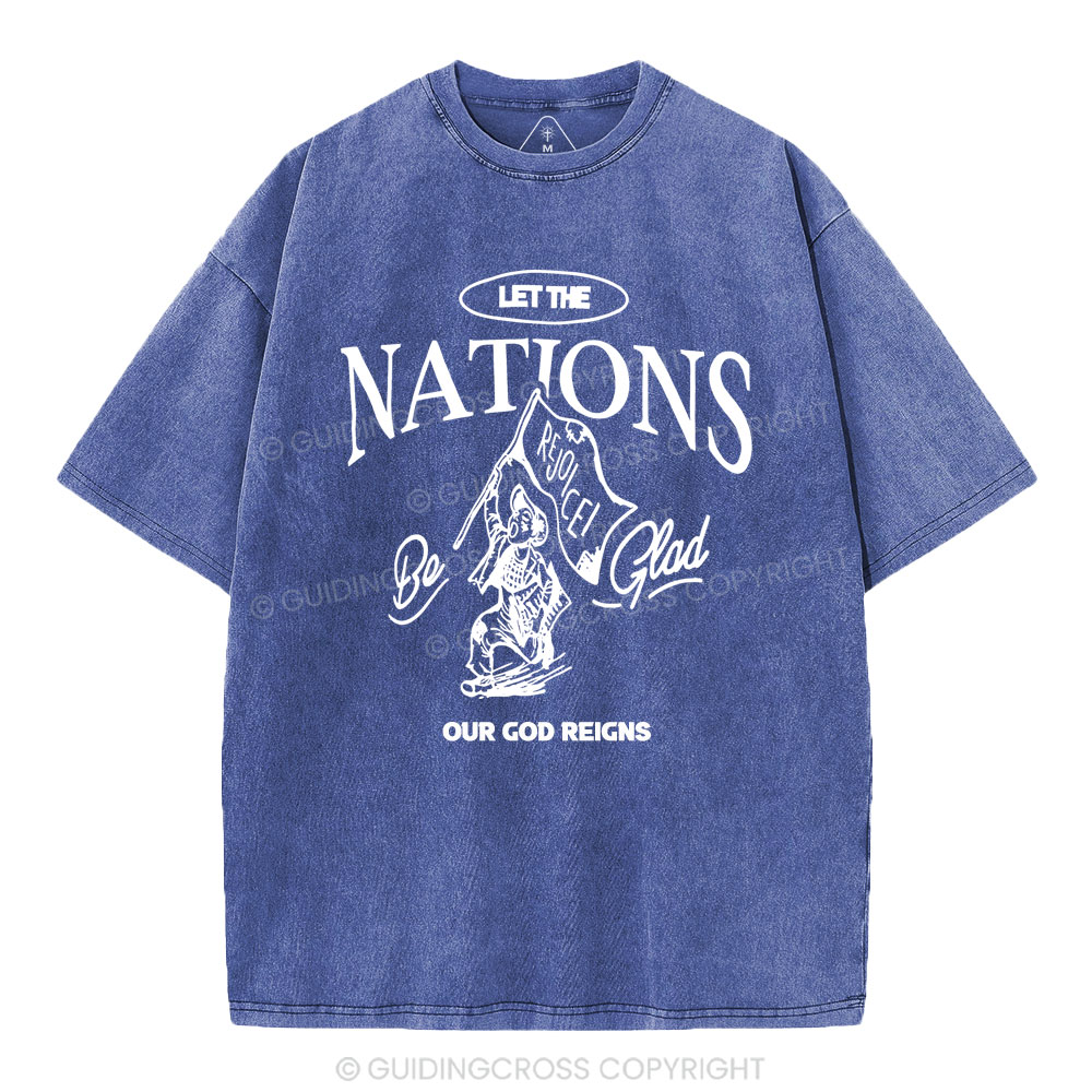 Let The Nation Rejoice Christian Washed T-Shirt