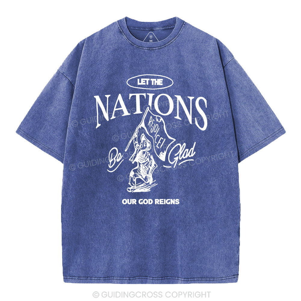 Let The Nation Rejoice Christian Washed T-Shirt
