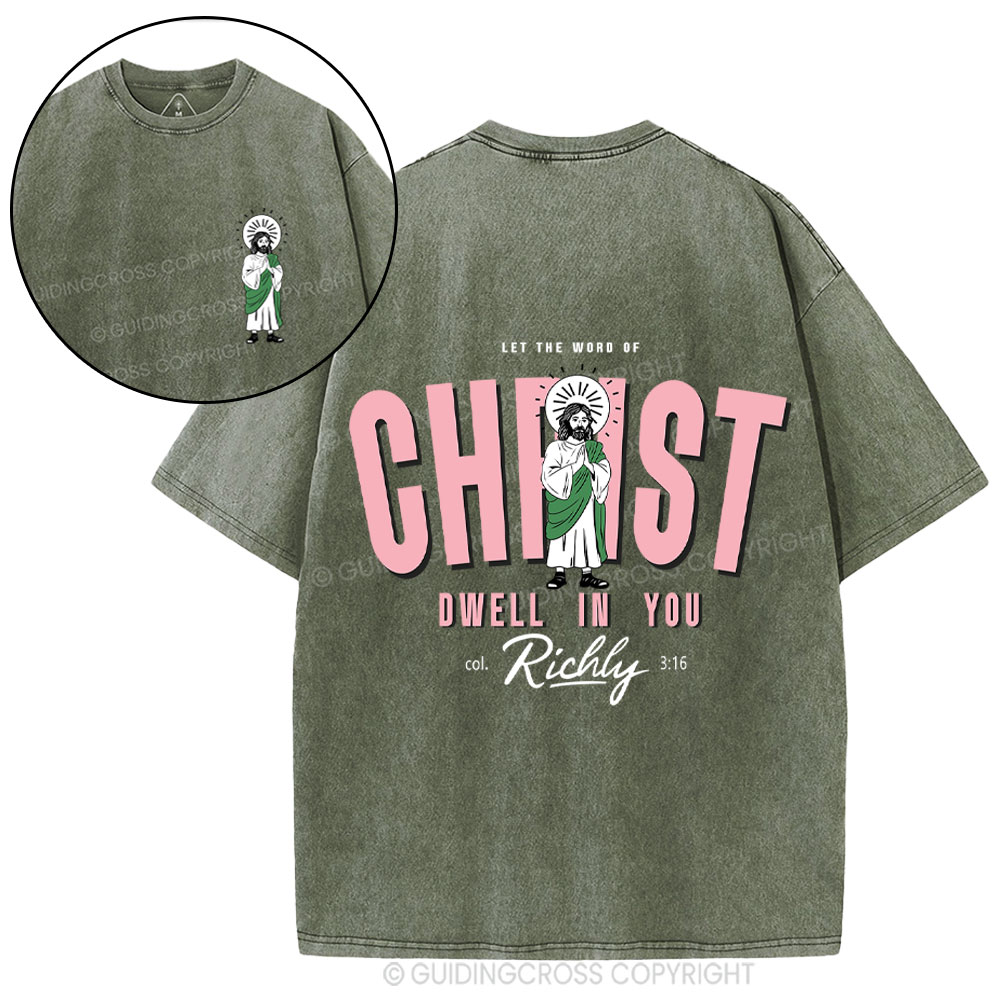 Let The Word Of Christ Christian Washed T-Shirt
