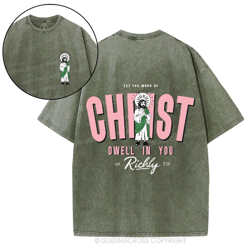 Let The Word Of Christ Christian Washed T-Shirt