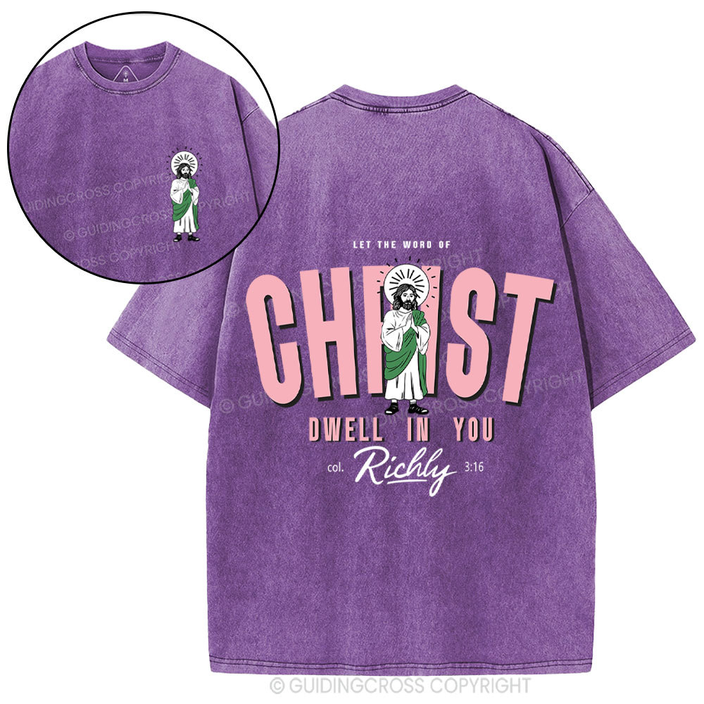 Let The Word Of Christ Christian Washed T-Shirt
