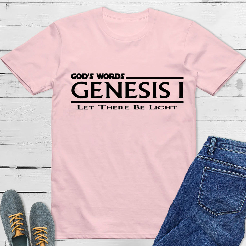 Let There Be Light Christian T-Shirt