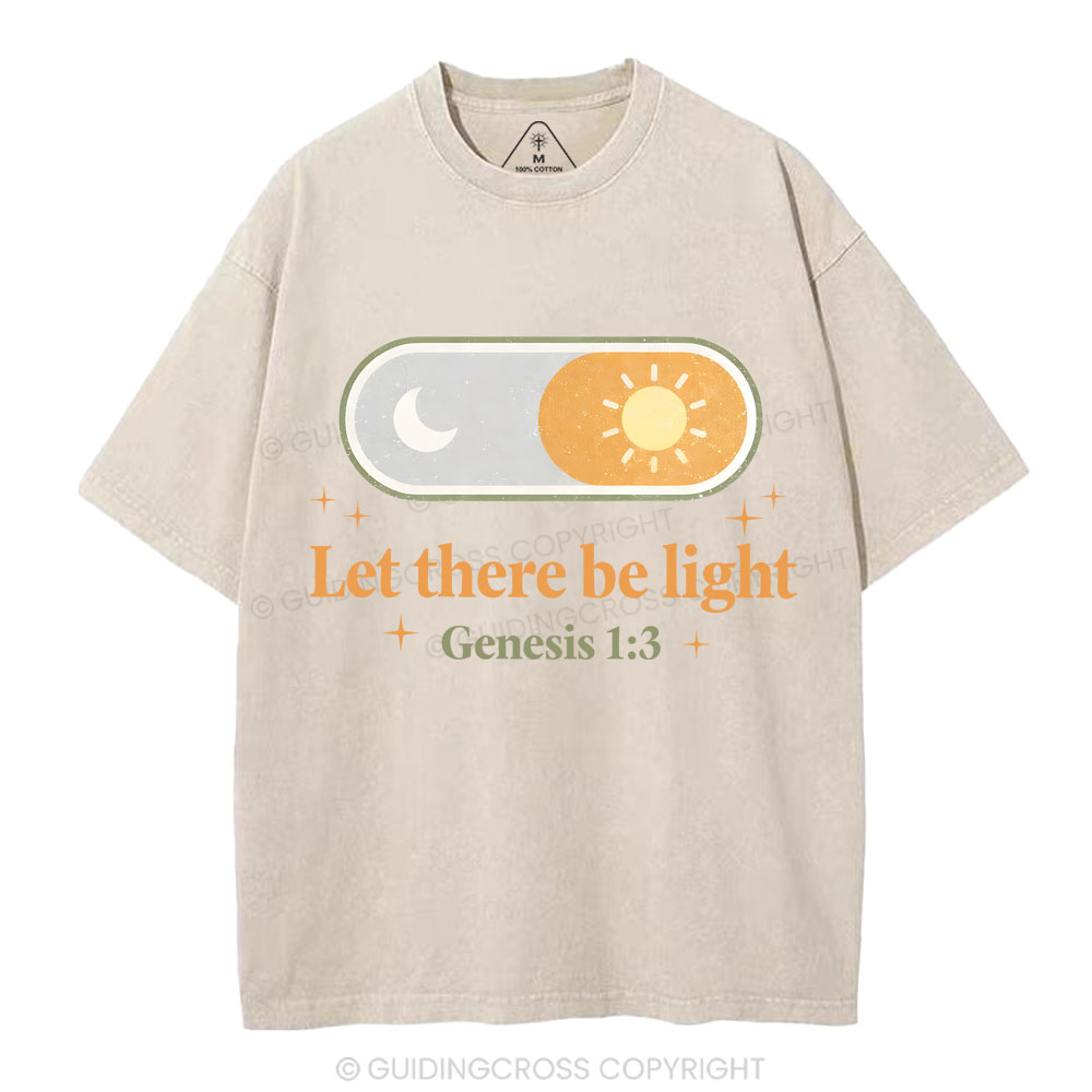 Let There Be Light Christian Washed T-Shirt