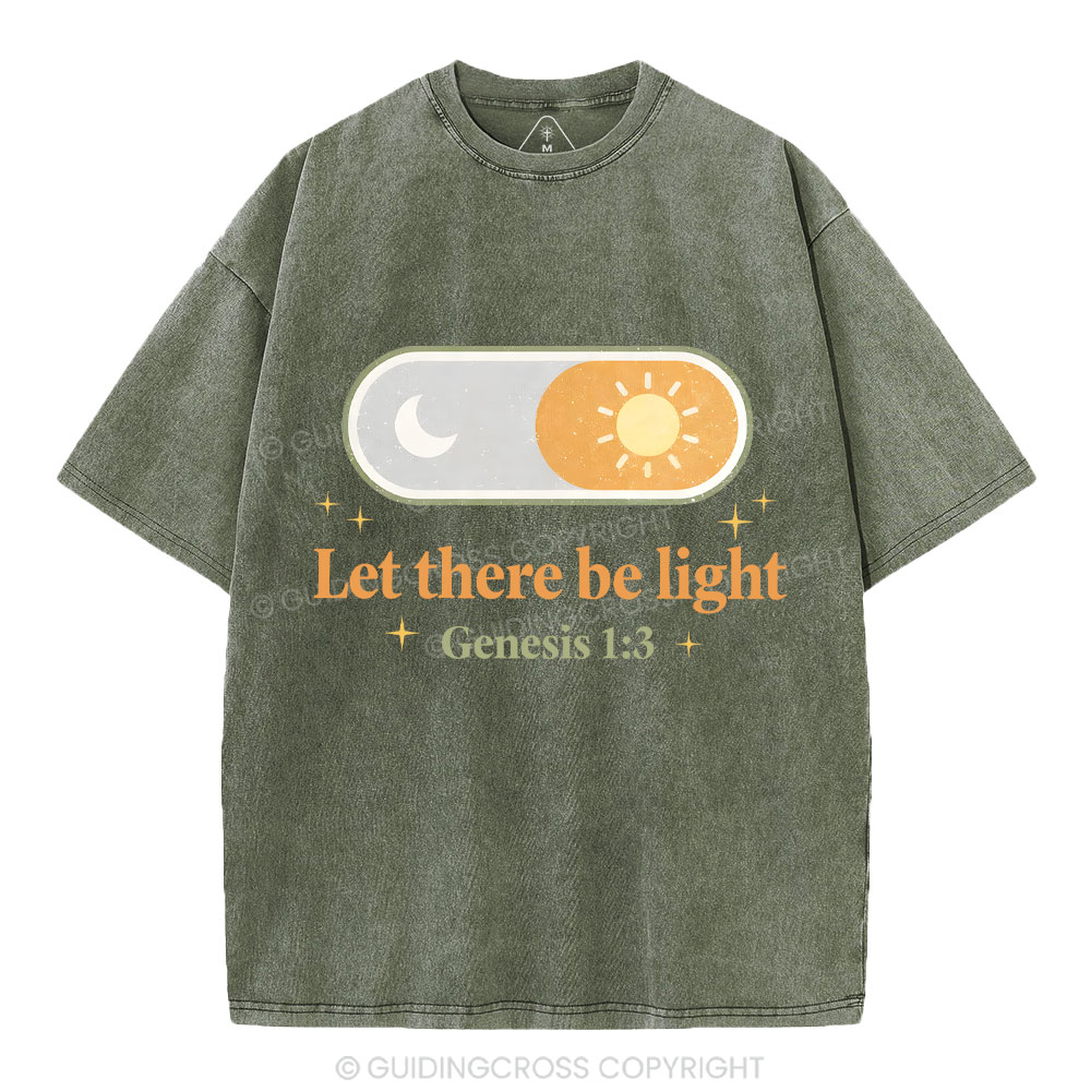 Let There Be Light Christian Washed T-Shirt