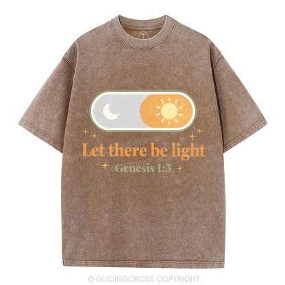 Let There Be Light Christian Washed T-Shirt