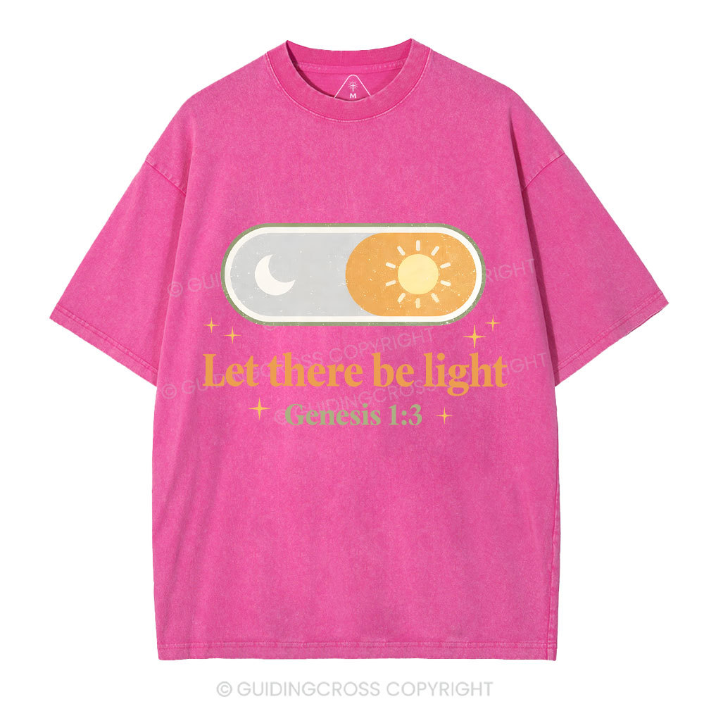Let There Be Light Christian Washed T-Shirt