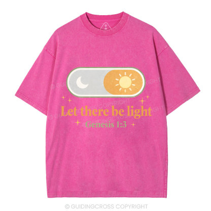 Let There Be Light Christian Washed T-Shirt