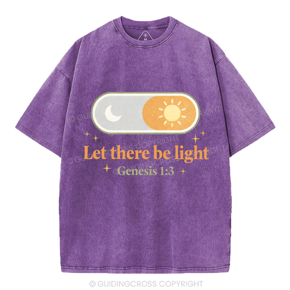 Let There Be Light Christian Washed T-Shirt
