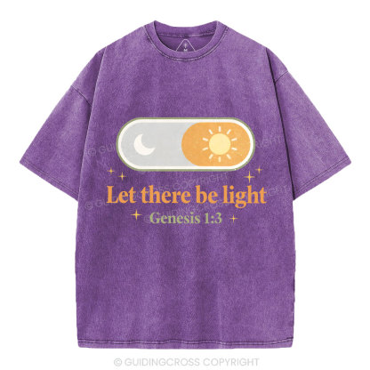 Let There Be Light Christian Washed T-Shirt