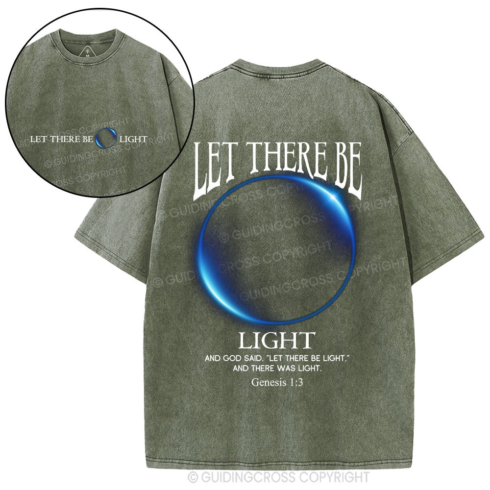 Let There Be Light Christian Washed T-Shirt