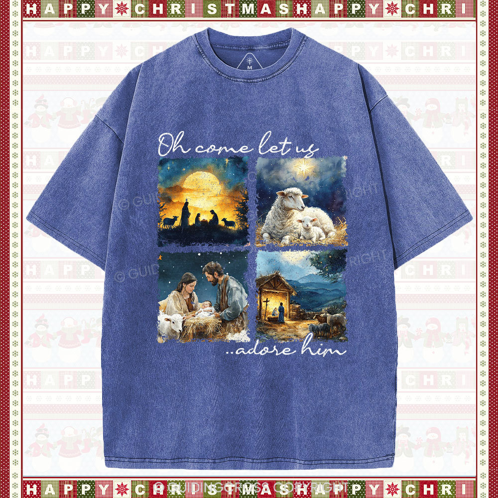 Let Us Adore Him Nativity Christian Christmas Washed T-Shirt